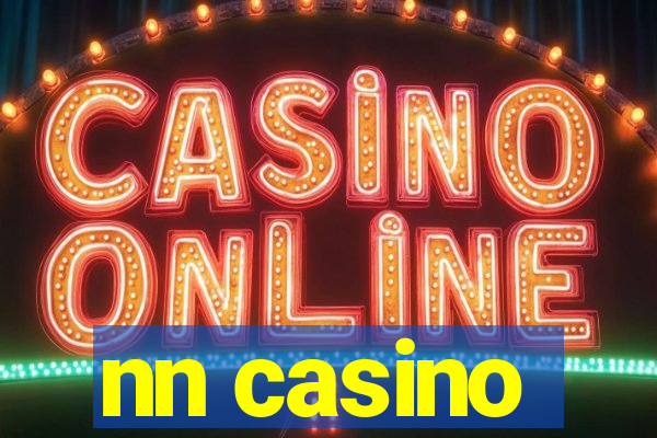 nn casino